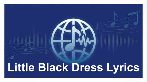 Little Black Dress Lyrics – Artemas