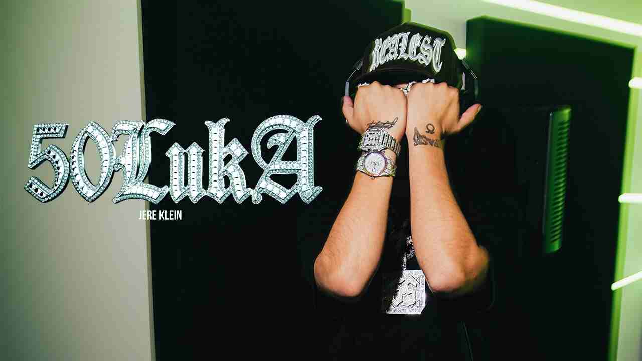 50 LUKAS Lyrics English Translation - Jere Klein, Mateo On The Beatz
