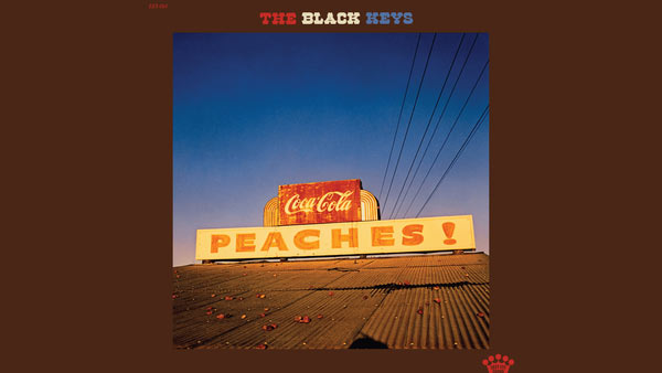 It’s a Dream Lyrics - The Black Keys | Peaches!